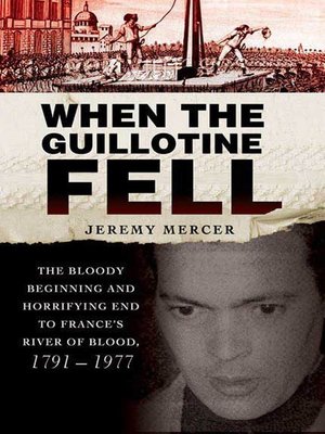 cover image of When the Guillotine Fell